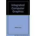 thumbnail image 1 of Pre-Owned Integrated Computer Graphics Paperback, 1 of 1