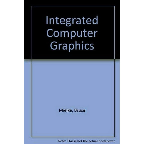Pre-Owned Integrated Computer Graphics Paperback
