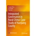 thumbnail image 1 of Integrated Governance in Rural China: Case Study of Nanjiang County, (Paperback), 1 of 1