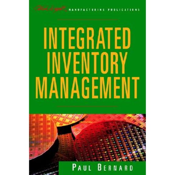 Pre-Owned Integrated Inventory Management (Hardcover) 0471325139 9780471325130
