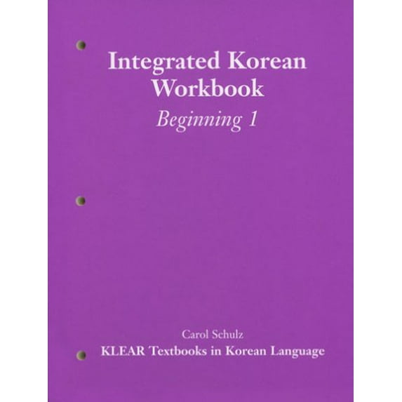 Pre-Owned Integrated Korean : Beginning Level 1 Workbook (Paperback) 9780824821753