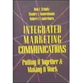 thumbnail image 1 of Pre-Owned Integrated Marketing Communications: Putting It Together & Making It Work (Hardcover) 0844233633 9780844233635, 1 of 1