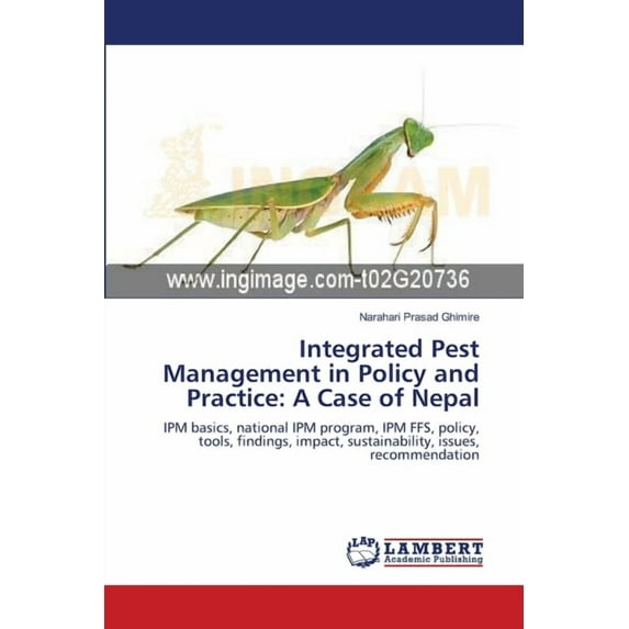 Integrated Pest Management in Policy and Practice: A Case of Nepal (Paperback)
