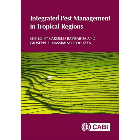 Integrated Pest Management in Tropical Regions, (Hardcover)