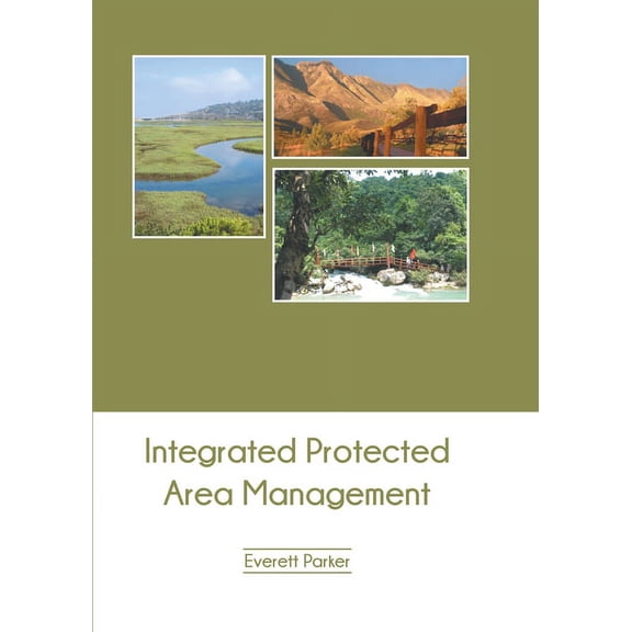 Integrated Protected Area Management, (Hardcover)
