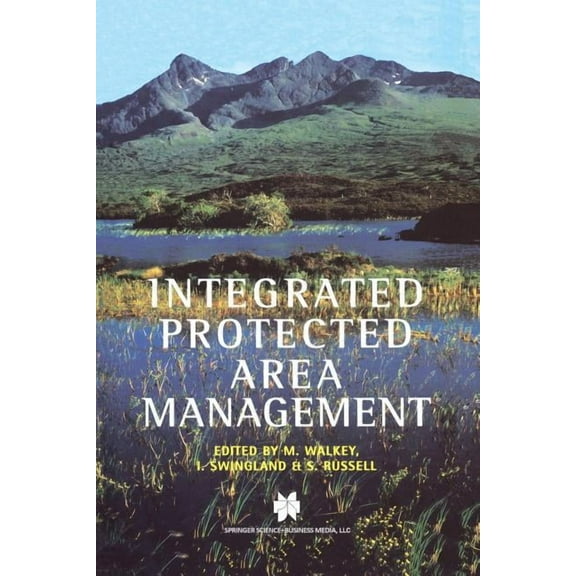 Integrated Protected Area Management, (Paperback)