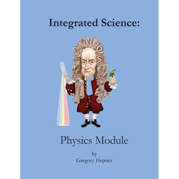 Integrated Science: Physics Module