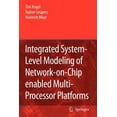 thumbnail image 1 of Integrated System-Level Modeling of Network-On-Chip Enabled Multi-Processor Platforms, (Paperback), 1 of 1