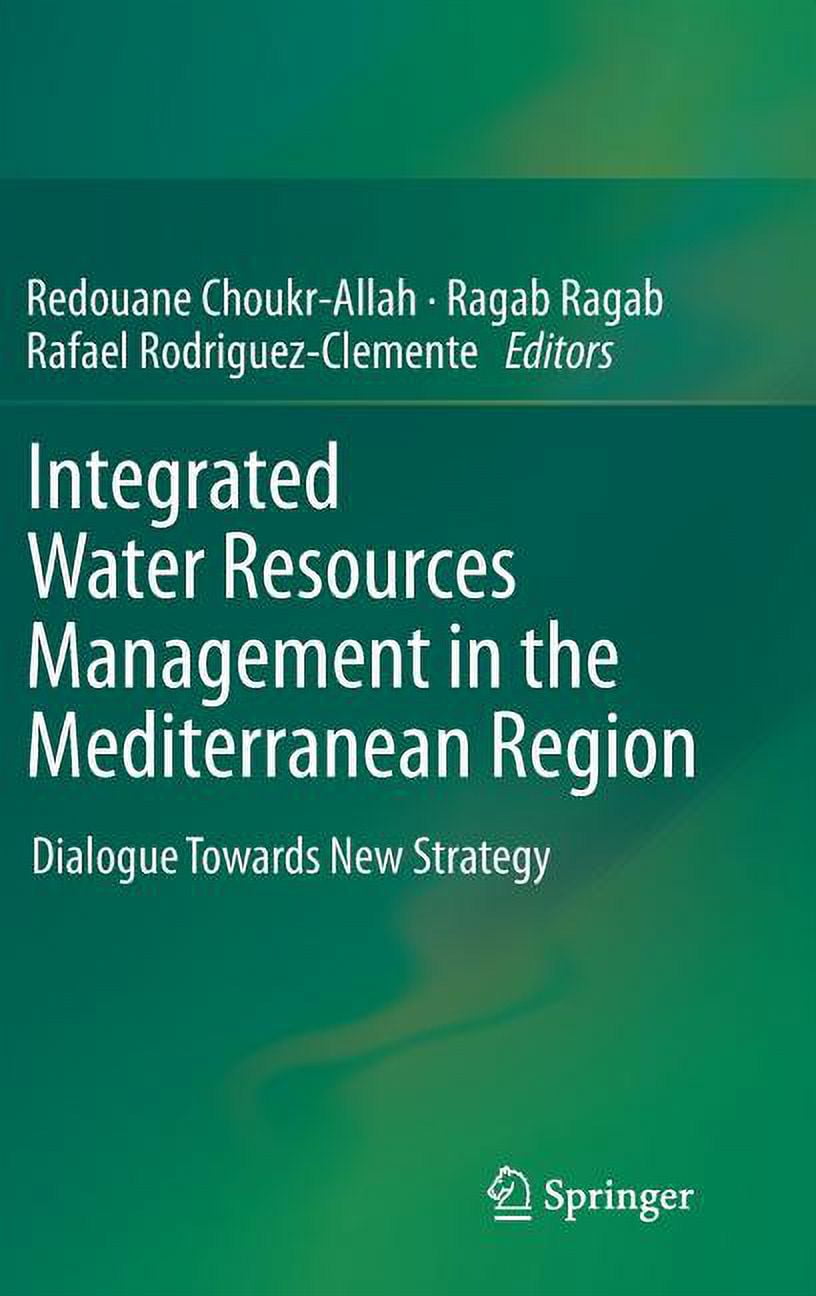 Integrated Water Resources Management in the Mediterranean Region ...