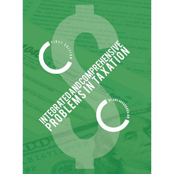 Integrated and Comprehensive Problems in Taxation, (Hardcover)