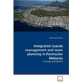 thumbnail image 1 of Integrated coastal management and town planning in Peninsular Malaysia (Paperback), 1 of 1