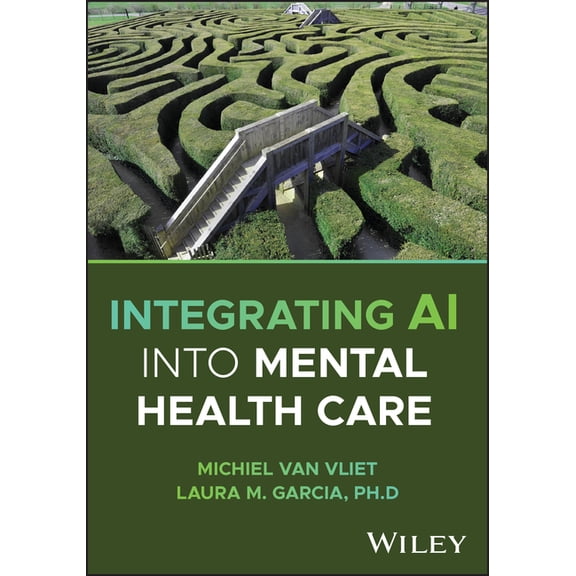 Integrating AI Into Mental Health Care, (Paperback)