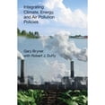 thumbnail image 1 of Pre-Owned Integrating Climate, Energy, and Air Pollution Policies (Paperback) 0262517876 9780262517874, 1 of 1