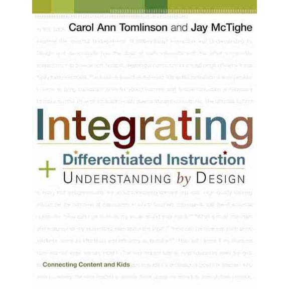 Pre-Owned Integrating Differentiated Instruction & Understanding by Design: Connecting Content and Kids, 9781416602842, 1416602844, Paperback, First Edition edition