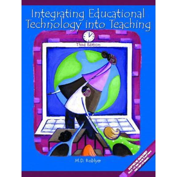 Pre-Owned Integrating Educational Technology into Teaching (3rd Edition) (Paperback) 013042319X 9780130423191