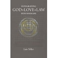 thumbnail image 1 of Pre-Owned Integrating God+Love+Law Into Your Life Paperback, 1 of 1