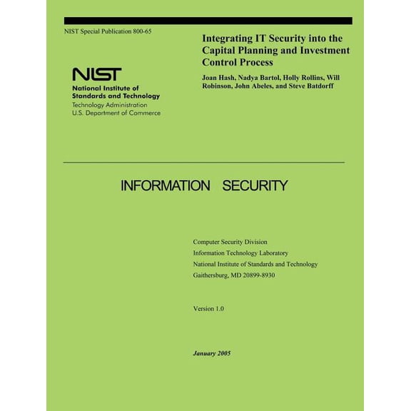 Integrating It Security Into the Capital Planning and Investment Control Process