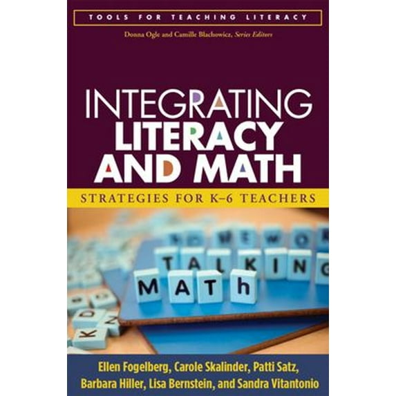 Pre-Owned Integrating Literacy and Math: Strategies for K-6 Teachers (Paperback) 1593857187 9781593857189