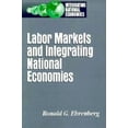 thumbnail image 1 of Integrating National Economies: Promise  Labor Markets and Integrating National Economies, (Paperback), 1 of 1