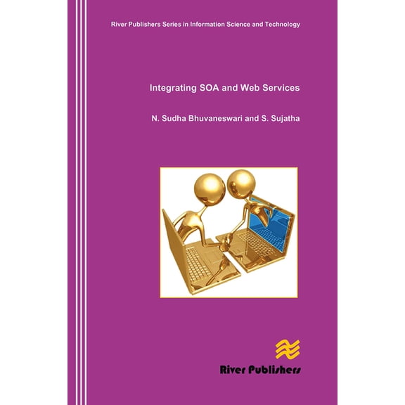 Integrating SOA and Web Services, (Paperback)