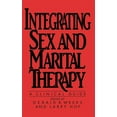 thumbnail image 1 of Integrating Sex And Marital Therapy: A Clinical Guide, (Hardcover), 1 of 1