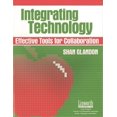 thumbnail image 1 of Integrating Technology: Effective Tools for Collaboration, (Paperback), 1 of 1