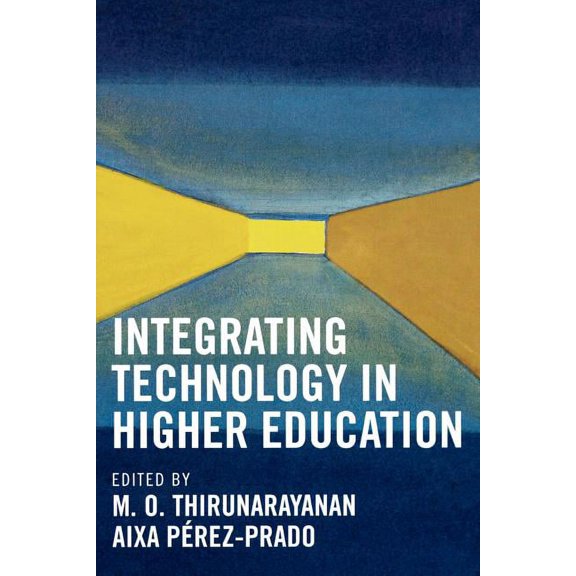 Integrating Technology in Higher Education (Paperback)