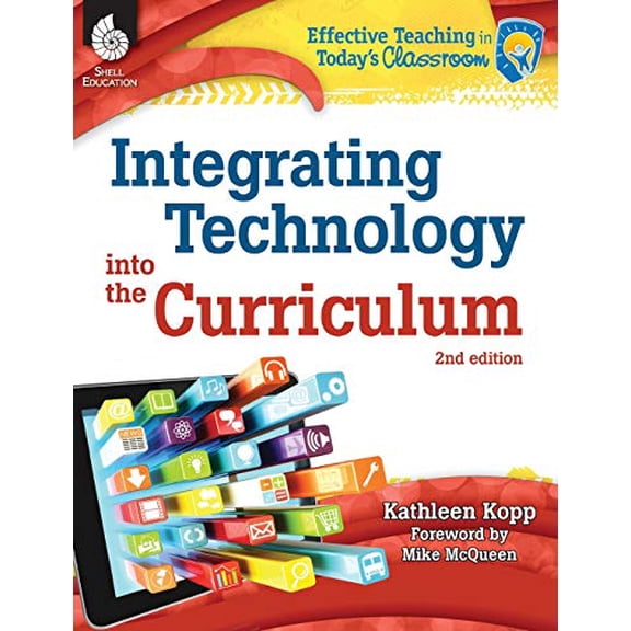 Pre-Owned Integrating Technology into the Curriculum 2nd Edition (Paperback) 1425811922 9781425811921