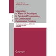 thumbnail image 1 of Integration of AI and or Techniques in Constraint Programming for Combinatorial Optimization Problems: 5th International, (Paperback), 1 of 1