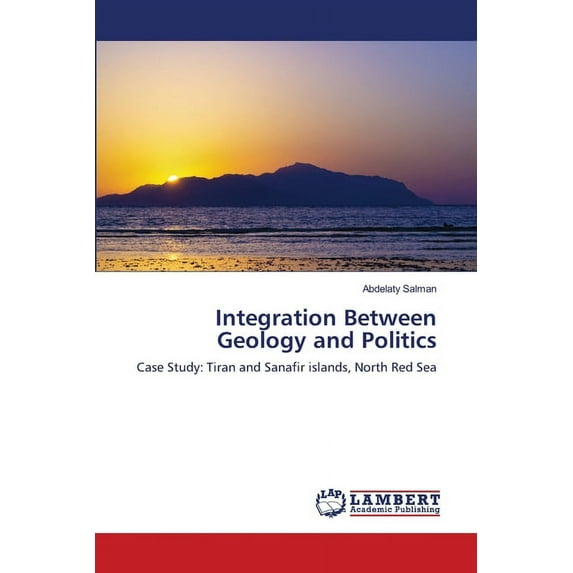 Integration Between Geology and Politics (Paperback)