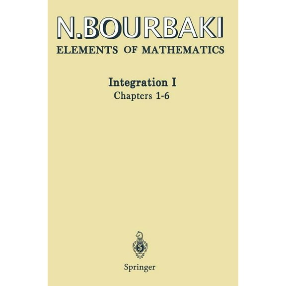 Integration I: Chapters 1-6, (Paperback)