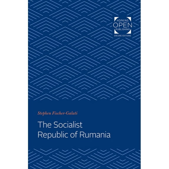 Integration and Community Building in Ea The Socialist Republic of Rumania, (Paperback)