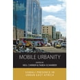 thumbnail image 1 of Integration and Conflict Studies Mobile Urbanity: Somali Presence in Urban East Africa, Book 20, (Paperback), 1 of 1