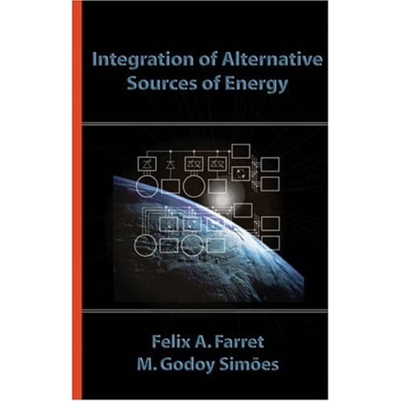 Pre-Owned Integration of Alternative Sources of Energy (Hardcover) 0471712329 9780471712329