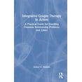 thumbnail image 1 of Integrative Couple Therapy in Action: A Practical Guide for Handling Common Relationship Problems and Crises, (Hardcover), 1 of 1