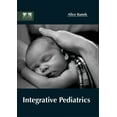 thumbnail image 1 of Integrative Pediatrics, (Hardcover), 1 of 1