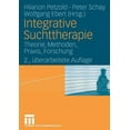 thumbnail image 1 of Integrative Suchttherapie: Theorie, Methoden, Praxis, Forschung, (Paperback), 1 of 1