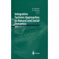 thumbnail image 1 of Integrative Systems Approaches to Natural and Social Dynamics: Systems Science 2000, (Hardcover), 1 of 1