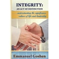 thumbnail image 1 of Integrity: An Act Of Distinction, (Paperback), 1 of 1