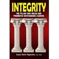 thumbnail image 1 of Integrity: The Pillar That Holds and Promotes Outstanding Leaders (Paperback), 1 of 1