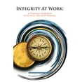 thumbnail image 1 of Integrity at Work : A Personal Approach to Ethical Decision Making, 1 of 1