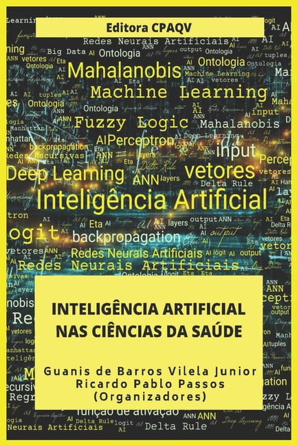 Inteligência Artificial NAS Ciências Da Saúde (Paperback)