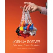 Intellect Live Joshua Sofaer Performance | Objects | Participation Hardcover