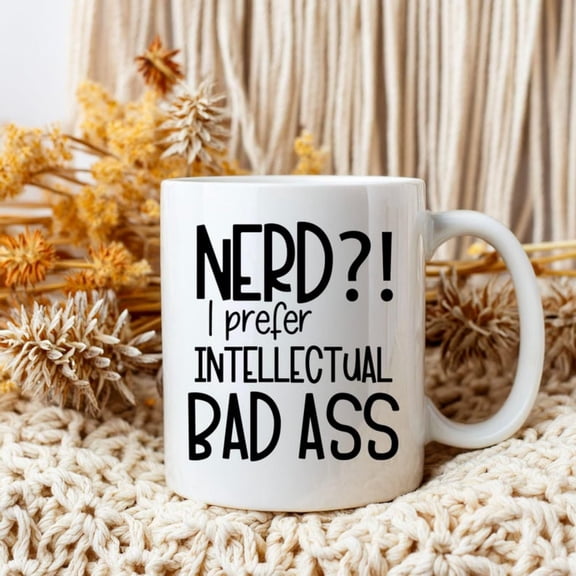 Intellectual Bad Mug Funny Nerd Coffee Cup Gift