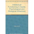 thumbnail image 1 of Pre-Owned Intellectual Functioning in Adults : Psychological and Biological Influences (Hardcover) 9780826113207, 1 of 1