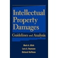 thumbnail image 1 of Intellectual Property Damages: Guidelines and Analysis, (Hardcover), 1 of 1