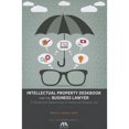 thumbnail image 1 of Intellectual Property Deskbook for the Business Lawyer: A Transactions-Based Guide to Intellectual (Paperback) by Sharon K Sandeen, 1 of 1
