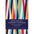 thumbnail image 1 of Intellectual Property Excesses: Exploring the Boundaries of IP Protection, (Paperback), 1 of 1