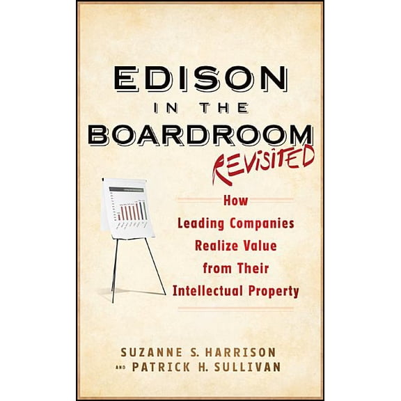 Intellectual Property-General, Law, Acco Edison in the Boardroom Revisited, Book 37, (Hardcover)