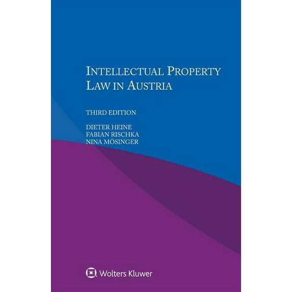 Intellectual Property Law in Austria, (Paperback)